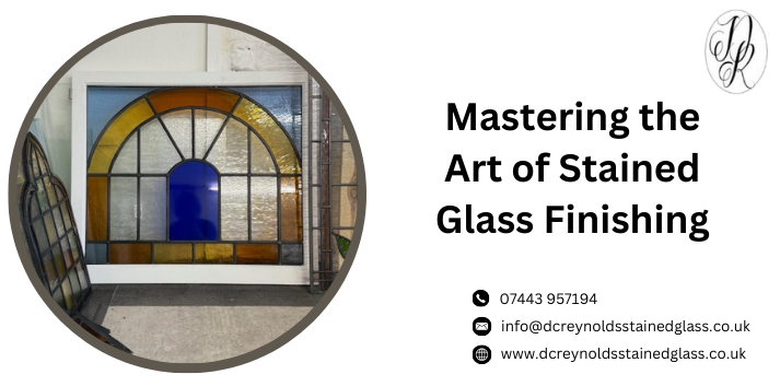 Mastering the Art of Stained Glass Finishing